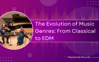 The Evolution of Music Genres: From Classical to EDM